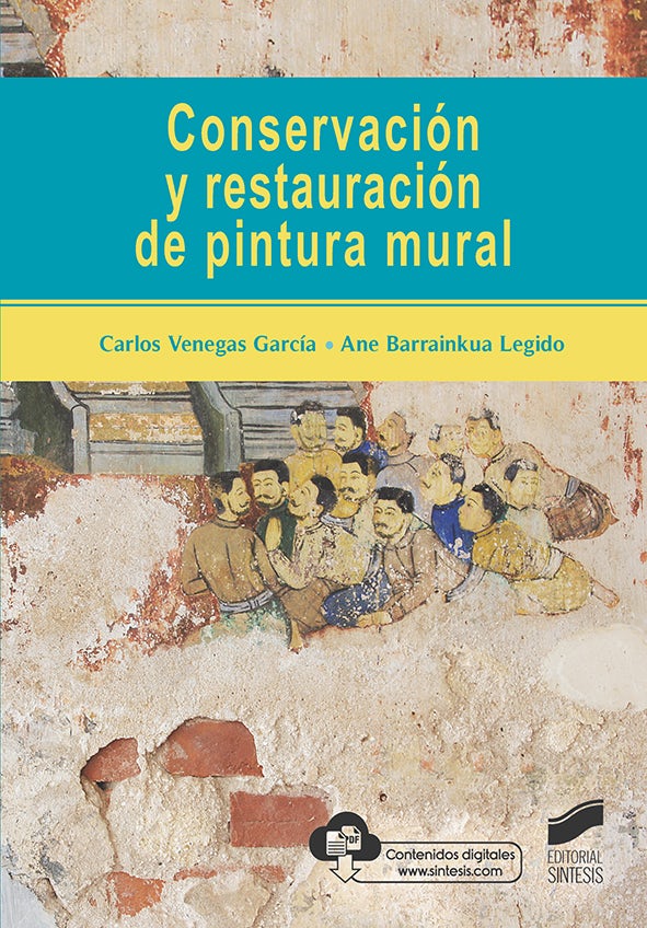 Portada del título conservación y restauración de pintura mural