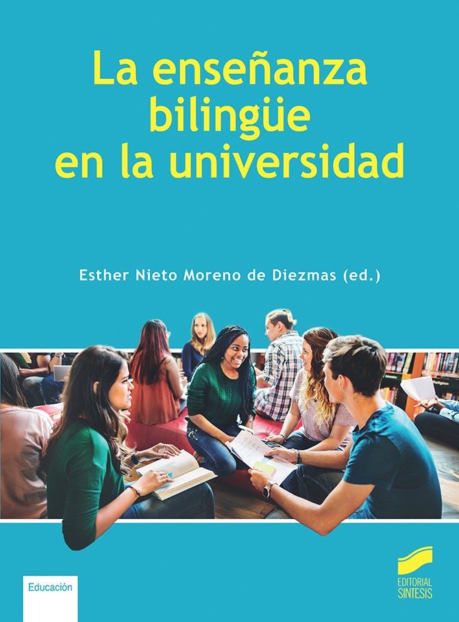 Portada del título la enseñanza bilingüe en la universidad