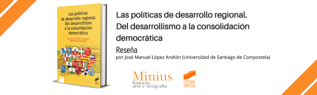 reseña de las políticas de desarrollo regional. del desarrollismo a la consolidación democrática